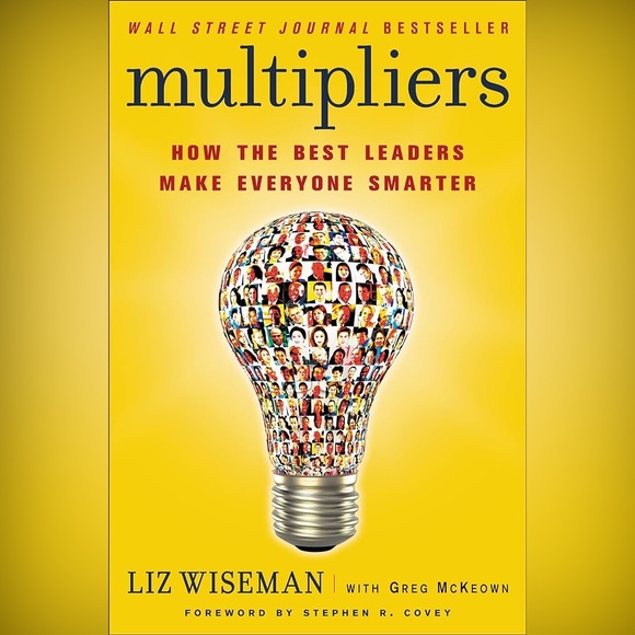 3/$30 New Multipliers: How the Best Leaders Make Everyone Smarter - Picture 2 of 3